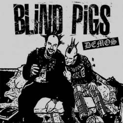 Blind Pigs : Demos